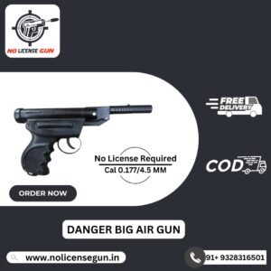 DANGER BIG AIR GUN